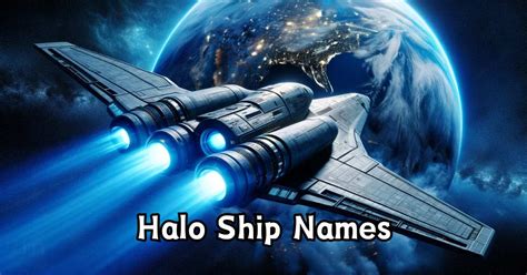 halo ship names generator|Fandom Ship Names Generator 4+ .